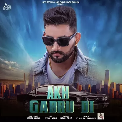 Akh Gabru Di Harman Grewal Mp3 Download Song - Mr-Punjab