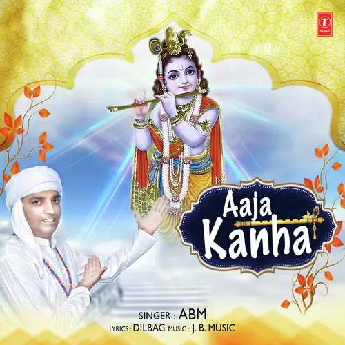 Aaja Kanha ABM Mp3 Download Song - Mr-Punjab