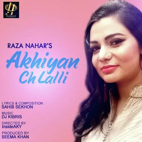 Akhiyan Ch Laali Raza Nahar Mp3 Download Song - Mr-Punjab