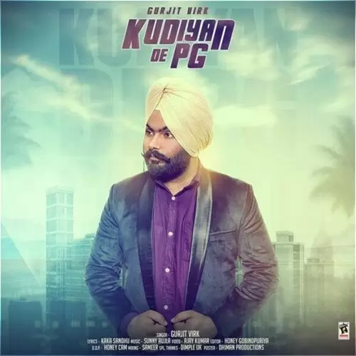 Kudiyan De PG Gurjit Virk Mp3 Download Song - Mr-Punjab