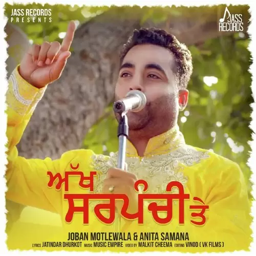 Akh Sarpanchi Te Joban Motlewala Mp3 Download Song - Mr-Punjab