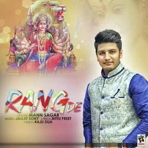 Rang De Mann Sagar Mp3 Download Song - Mr-Punjab