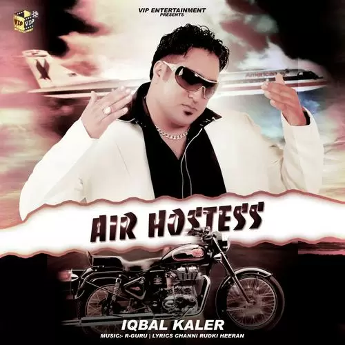 Air Hostess Iqbal Kaler Mp3 Download Song - Mr-Punjab