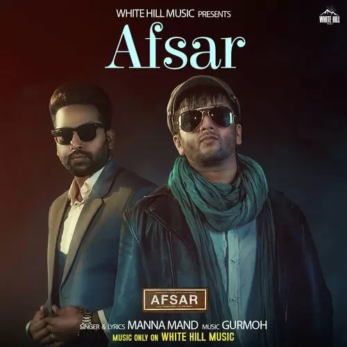 Afsar From Afsar Manna Mand Mp3 Download Song - Mr-Punjab