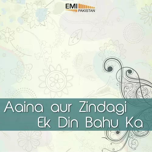 Chacho Chaj Ganderyan From Aaina Aur Zindagi Naheed Akhtar Mp3 Download Song - Mr-Punjab