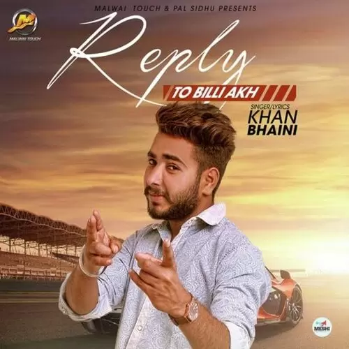 Reply to Billi Akh Khan Bhaini Mp3 Download Song - Mr-Punjab