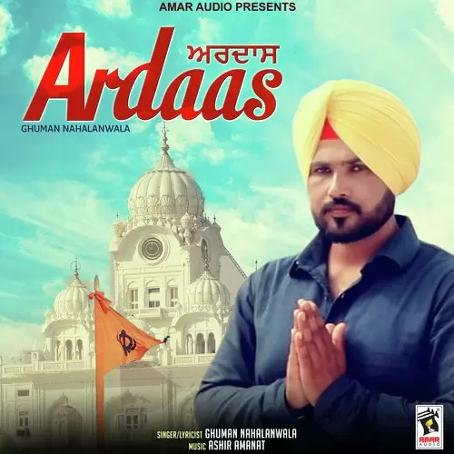 Ardaas Ghuman Nahalanwala Mp3 Download Song - Mr-Punjab