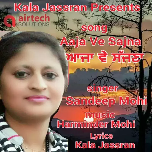 Aaja Ve Sajjna Sandeep Mahi Mp3 Download Song - Mr-Punjab