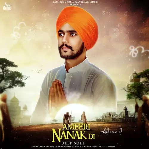 Ameeri Nanak Di Deep Sohi Mp3 Download Song - Mr-Punjab