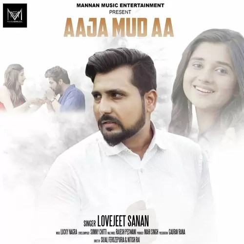 Aaja Mud Aa Lovejeet Sanan Mp3 Download Song - Mr-Punjab