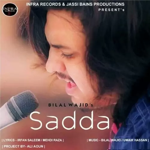 Sadda Bilal Wajid Mp3 Download Song - Mr-Punjab