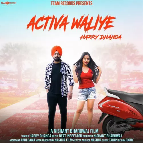 Activa Waliye Harry Dhanoa Mp3 Download Song - Mr-Punjab