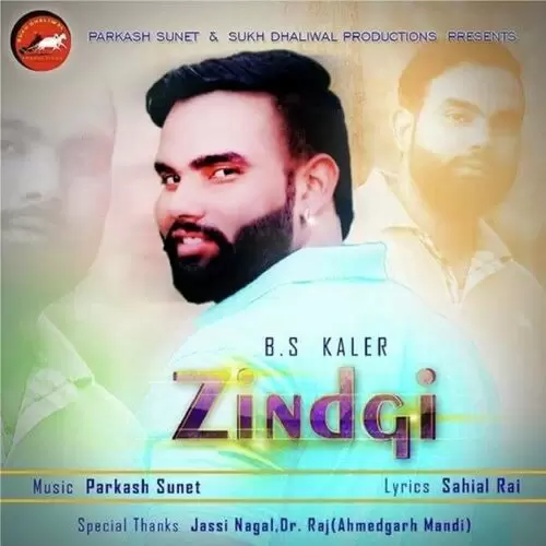 Zindgi BS kaler Mp3 Download Song - Mr-Punjab