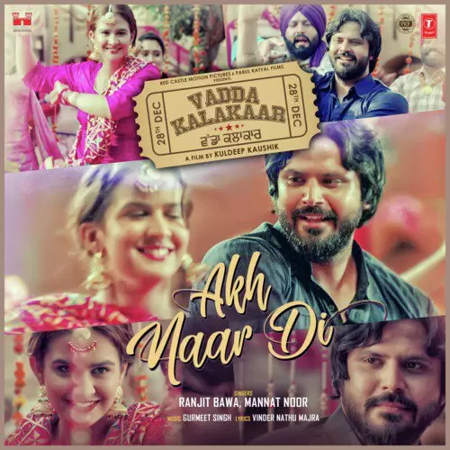 Akh Naar Di From Vadda Kalakaar Ranjit Bawa Mp3 Download Song - Mr-Punjab