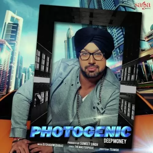 Photogenic Deep Money Mp3 Download Song - Mr-Punjab