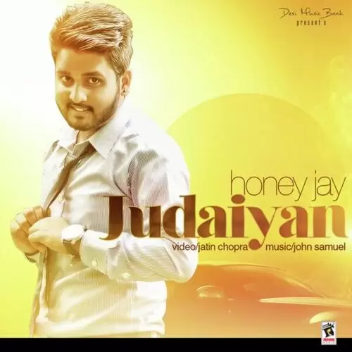 Judaiyan Honey Jay Mp3 Download Song - Mr-Punjab