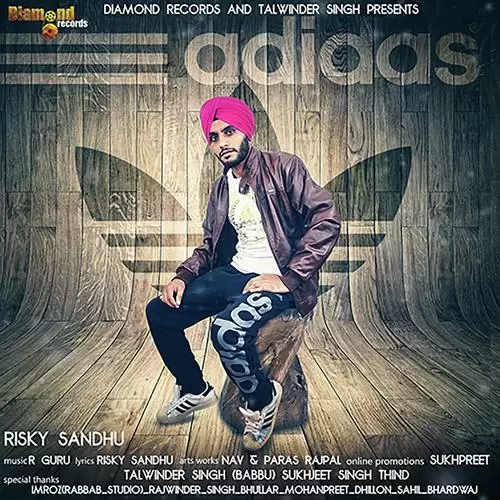 Adidas Risky Sandhu Mp3 Download Song - Mr-Punjab
