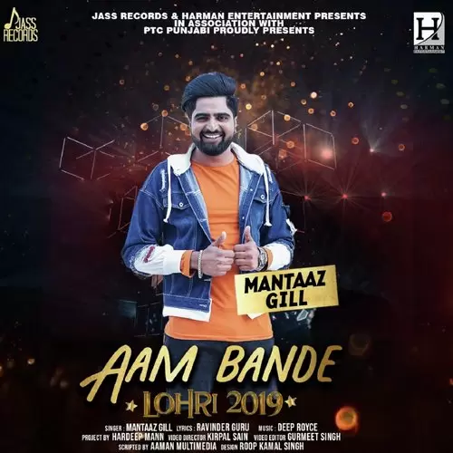 Aam Bande Mantaaz Gill Mp3 Download Song - Mr-Punjab
