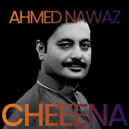 Mede Dil Toon Ahmed Nawaz Cheena Mp3 Download Song - Mr-Punjab