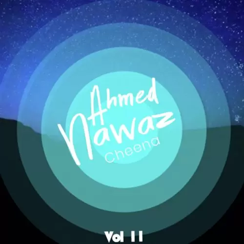 Ahmed Nawaz Cheena, Vol. 11 Songs