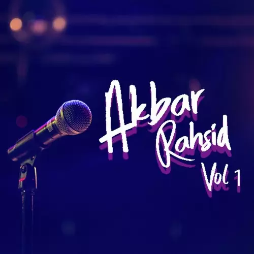 Akbar Rashid, Vol. 1 Songs