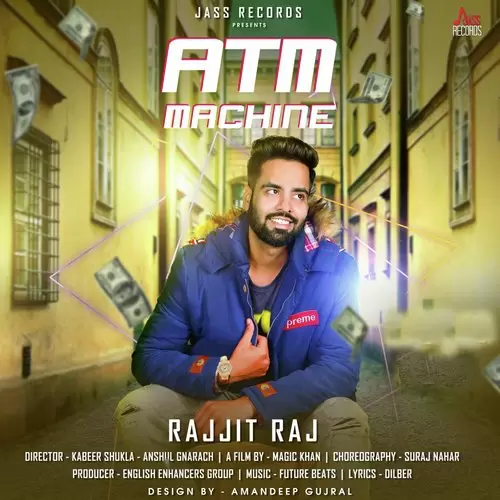 Atm Machine Rajjit Raj Mp3 Download Song - Mr-Punjab