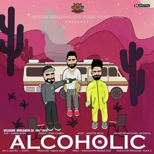 Alcoholic Sonu Kambo Mp3 Download Song - Mr-Punjab