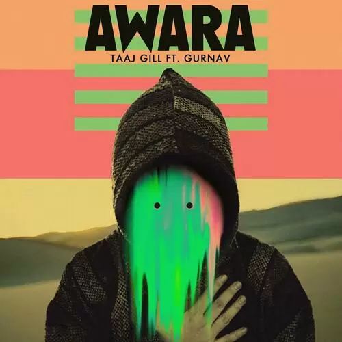 Awara Taaj Gill Mp3 Download Song - Mr-Punjab
