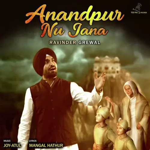 Anandpur Nu Jana Ravinder Grewal Mp3 Download Song - Mr-Punjab