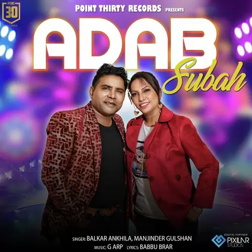 Adab Subah Balkar Ankhila Mp3 Download Song - Mr-Punjab