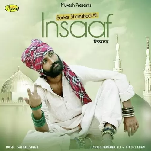 Insaaf Sarkar Shamshad Ali Mp3 Download Song - Mr-Punjab