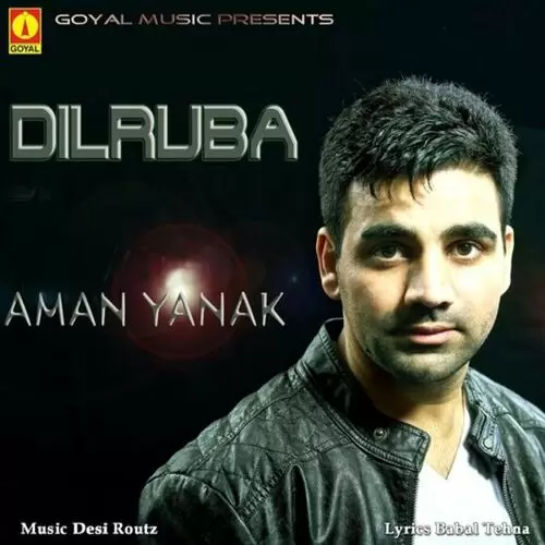 Dilruba Aman Yanak Mp3 Download Song - Mr-Punjab