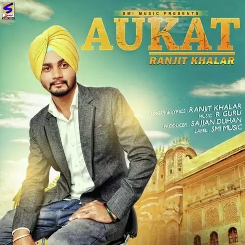 Aukat Ranjit Khalar Mp3 Download Song - Mr-Punjab