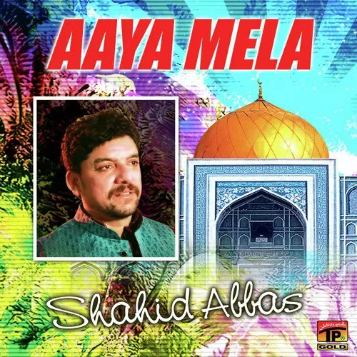 Aaya Mela Songs