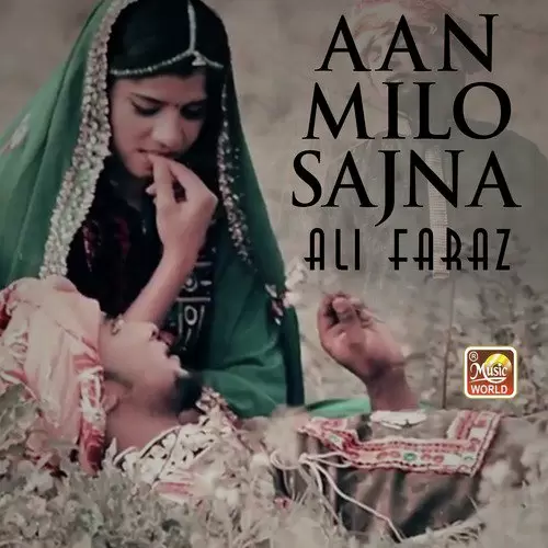 Aan Milo Sajna Ali Faraz Mp3 Download Song - Mr-Punjab