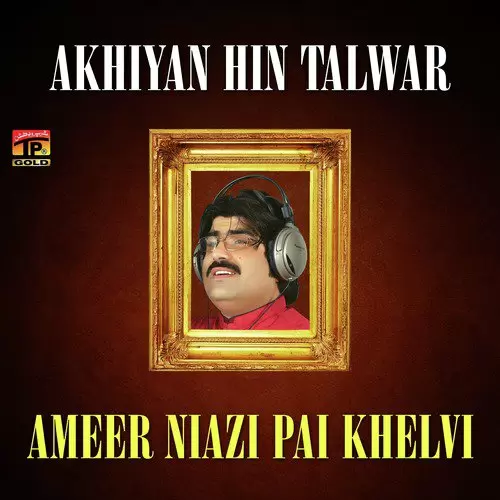 Larayan Changiyan Te Nain Ameer Niazi Pai Khelvi Mp3 Download Song - Mr-Punjab