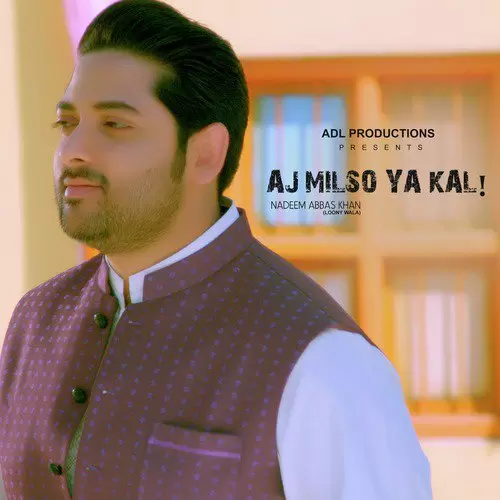 Aj Mil So Nadeem Abbas Mp3 Download Song - Mr-Punjab