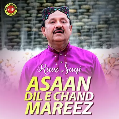 Asaan Dil E Chand Mareez Songs