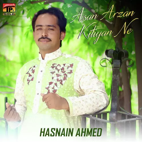 Asan Arzan Kitiyan Ne Hasnain Ahmed Mp3 Download Song - Mr-Punjab