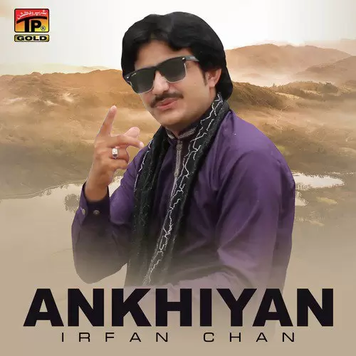 Ankhiyan Irfan Chan Mp3 Download Song - Mr-Punjab