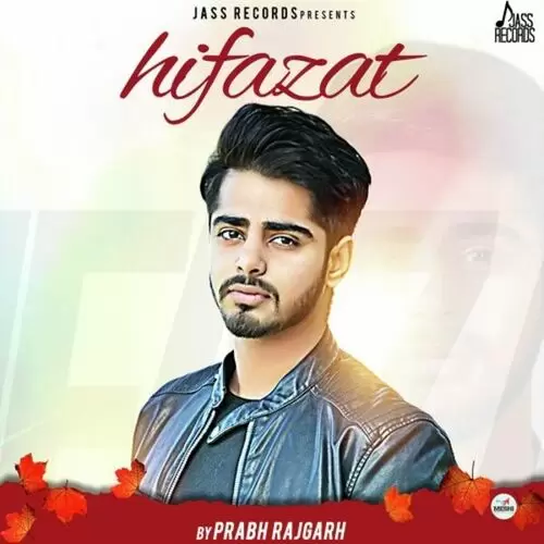 Hifazat Prabh Rajgarh Mp3 Download Song - Mr-Punjab
