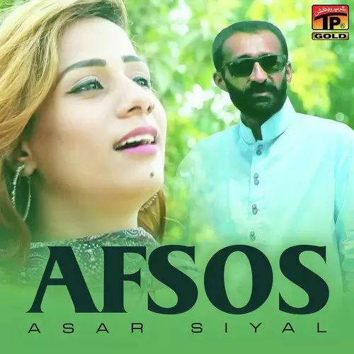 Afsos Asar Siyal Mp3 Download Song - Mr-Punjab