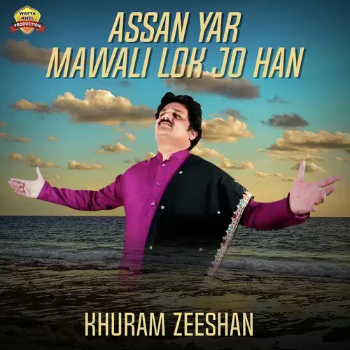 Assan Yar Mawali Lok Jo Han Khuram Zeeshan Mp3 Download Song - Mr-Punjab