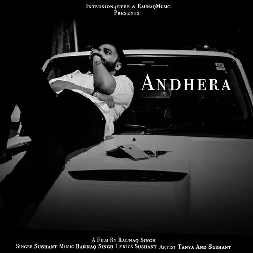 Andhera Sushant Mp3 Download Song - Mr-Punjab