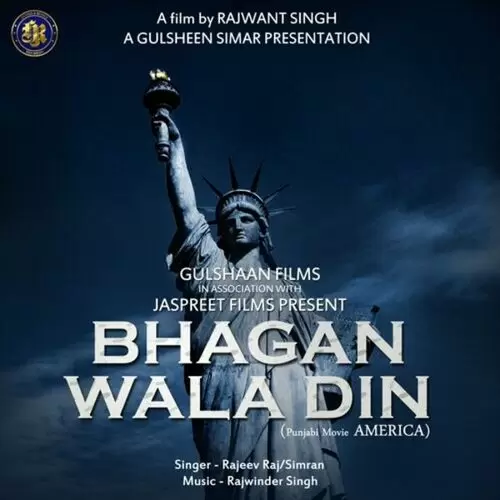 Bhagan Wala Din (From America) Rajeev Raj Mp3 Download Song - Mr-Punjab