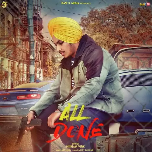 All Done Nishan Virk Mp3 Download Song - Mr-Punjab