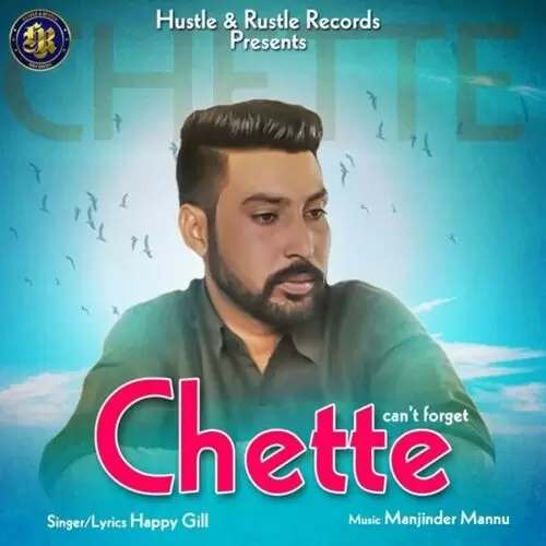 Chette Happy Gill Mp3 Download Song - Mr-Punjab