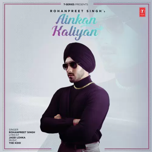 Ainkan Kaliyan The Kidd Mp3 Download Song - Mr-Punjab