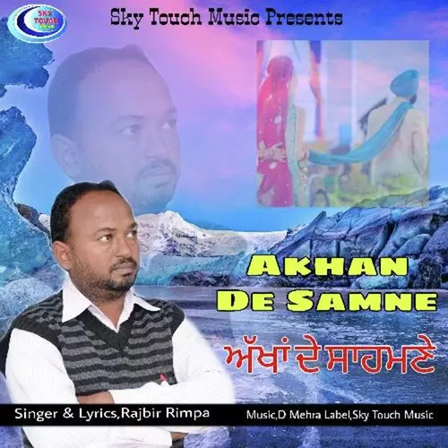 Akhan De Samne Rajbir Rimpa Mp3 Download Song - Mr-Punjab