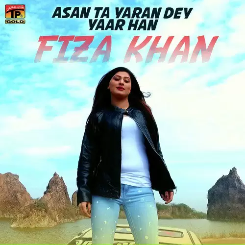 Asan Ta Yaran Dey Yaar Han Fiza Khan Mp3 Download Song - Mr-Punjab